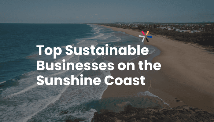 Blog header: Top Sustainable Businesses on the Sunshine Coast